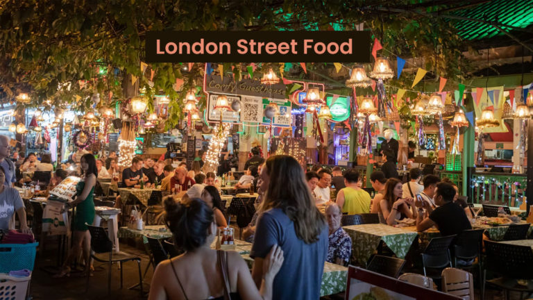 London Street Foods | Must try for Everyone