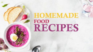 some-tasty-Food-recipes-can-be-prepared-at-home