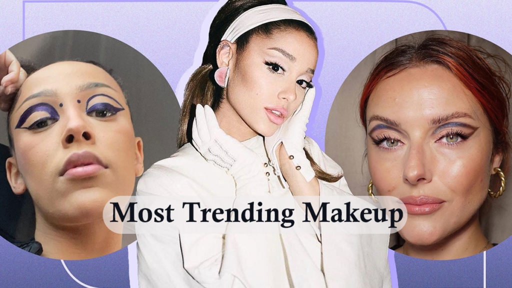 Most Trending Makeup Look