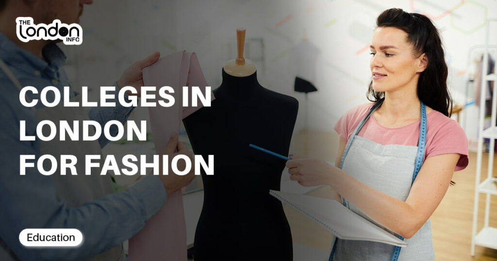 colleges in london for fashion