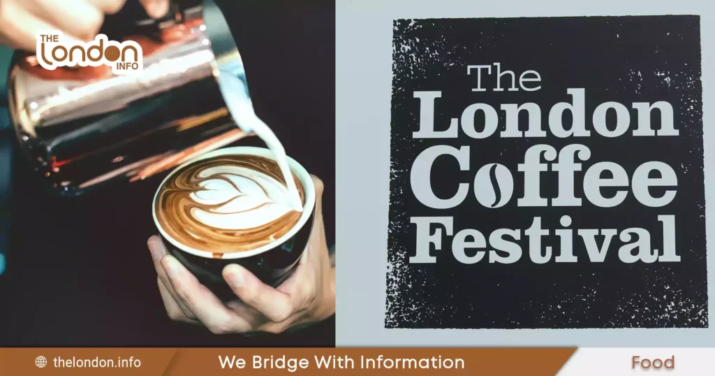London Coffee Festival 2023